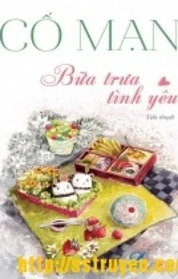 Ảnh bìa của Bữa Trưa Tình Yêu – Cố Mạn