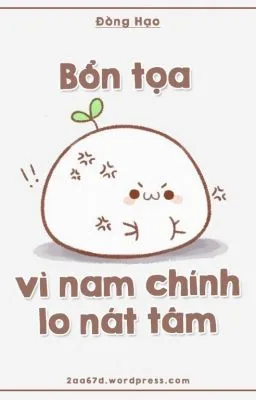 Ảnh bìa của [ĐAM MỸ] BỔN TỌA VÌ NAM CHÍNH LO NÁT TÂM