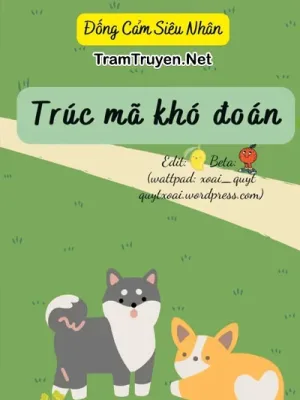 Ảnh bìa của [Đam Mỹ] Trúc Mã Khó Đoán – Đống Cảm Siêu Nhân