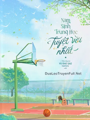 Ảnh bìa của Nam Sinh Trung Học Tuyệt Vời Nhất
