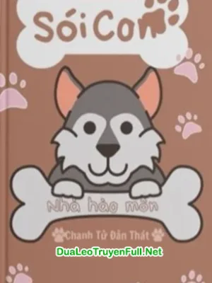 Ảnh bìa của Sói Con Nhà Hào Môn – Chanh Tử Đản Thát