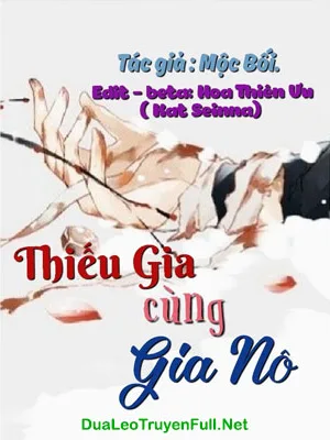 Ảnh bìa của Thiếu Gia Cùng Gia Nô – Mộc Bối