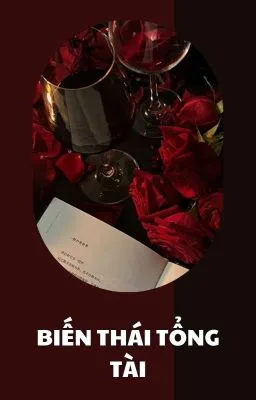 Ảnh bìa của [ĐAM MỸ H+ SM] BIẾN THÁI TỔNG TÀI