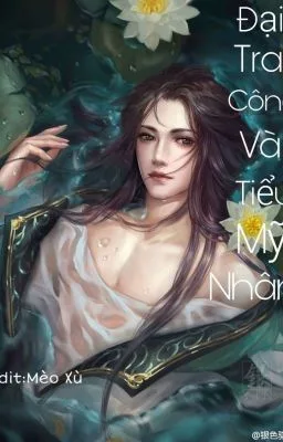 Ảnh bìa của [Đam Mỹ] Đại Tra Công Và Tiểu Mỹ Nhân