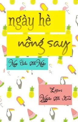 Ảnh bìa của [ĐAM MỸ] Ngày hè nồng say – Nam Chiếu Tình Nhân