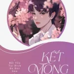 [Đam Mỹ] Kết mộng xuân – Tần Tam Kiến