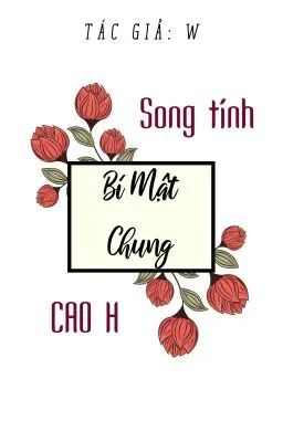 Ảnh bìa của [Đam Mỹ][Cao H/Thô tục] Bí Mật Chung