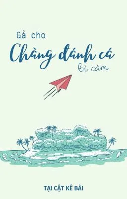 Ảnh bìa của [CAO H][R18] Gả cho chàng đánh cá bị câm