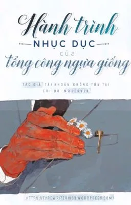 Ảnh bìa của Hành Trình Nhục Dục Của Tổng Công Ngựa Giống