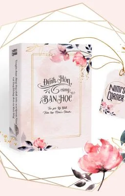 Ảnh bìa của [ĐAM MỸ] – ĐÍNH HÔN CÙNG BẠN HỌC