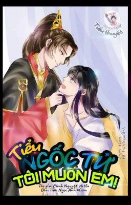 Ảnh bìa của TIỂU NGỐC TỬ, TÔI MUỐN EM! (BOYLOVE)