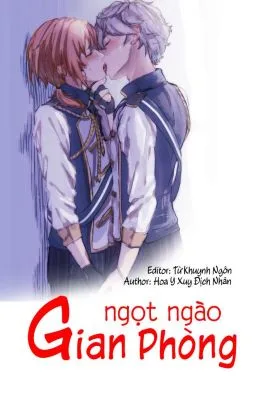 Ảnh bìa của GIAN PHÒNG NGỌT NGÀO ~Hai người GV tính phúc sinh hoạt