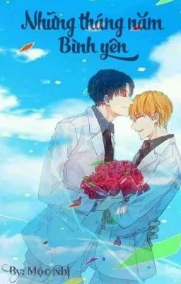 Ảnh bìa của [Boylove] Những Tháng Năm Bình Yên