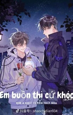 Ảnh bìa của (Boylove) Em Buồn Thì Cứ Khóc