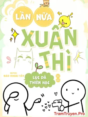 Ảnh bìa của Lần Nữa Xuân Thì – Lục Dã Thiên Hạc