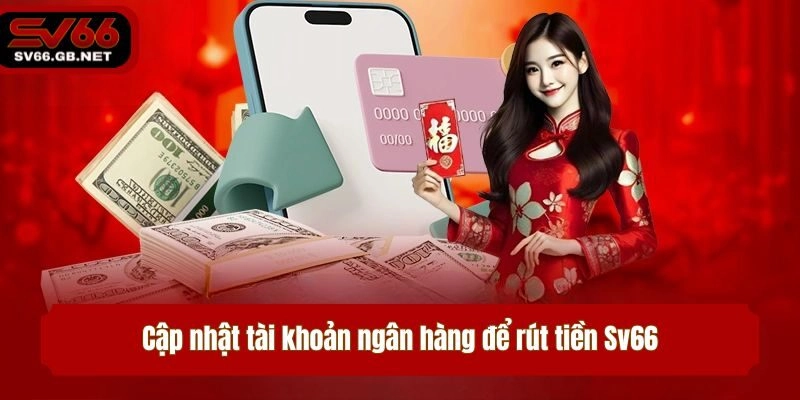 Ảnh: Điều khoản rút tiền hệ thống Sv66 đưa ra