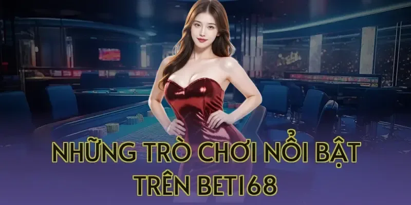 Game bài đổi thưởng Bet168 là gì?