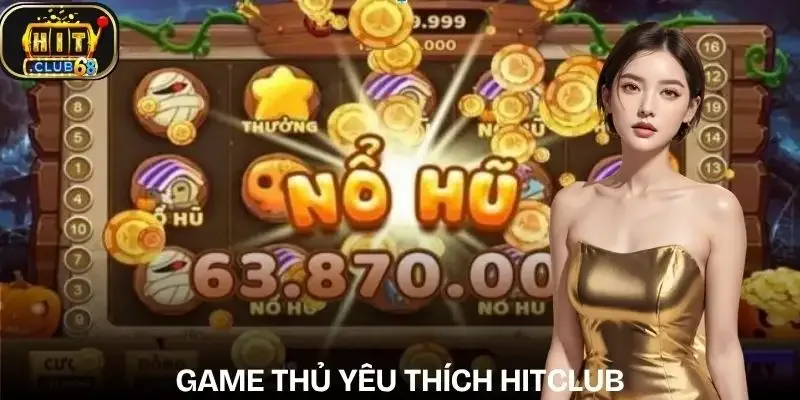 Nổ hũ Hitclub là dòng game quay thưởng trực tuyến hoạt động theo cơ chế tích lũy jackpot. Người chơi thực hiện quay hũ …
