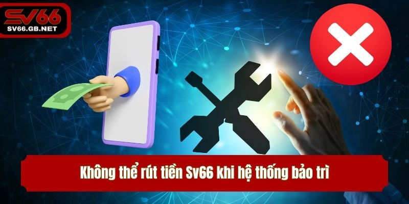 Ảnh: Rút tiền Sv66 mang đến lợi ích như thế nào?